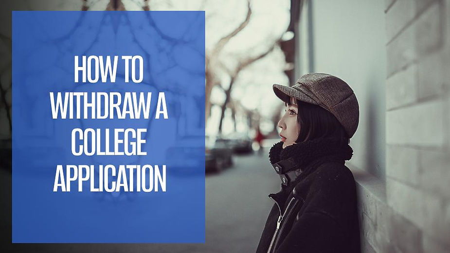 How to Withdraw a College Application