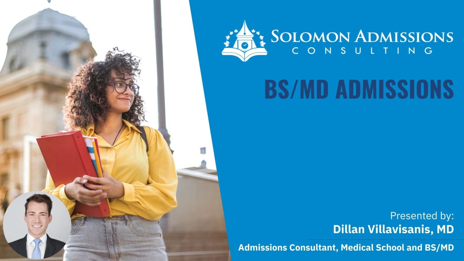 Video: Introduction to BS/MD Admissions and Application Process