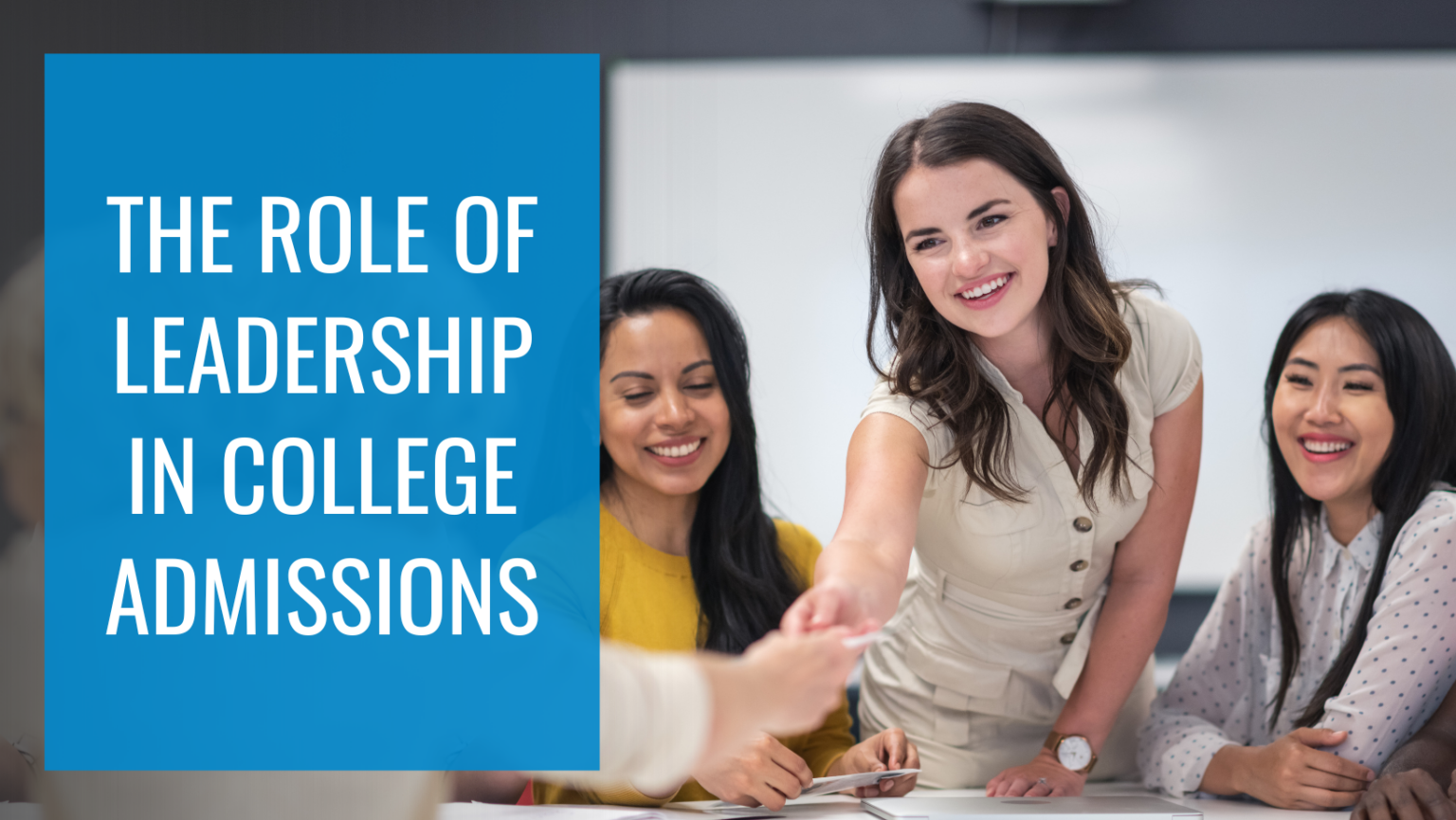 The Role of Leadership in College Admissions